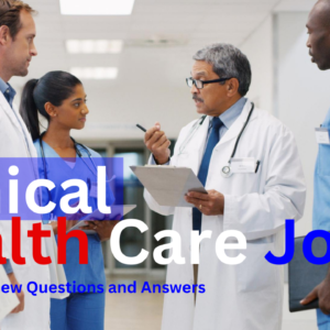 Health Care Jobs: Clinicals (Module 2).